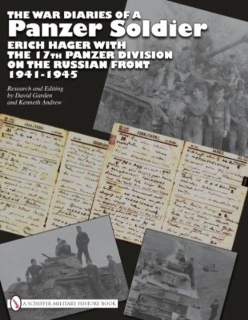 Book cover of: War Diaries of a Panzer Soldier. By: Erich Hager