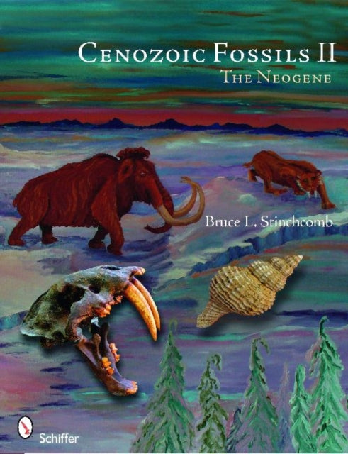Book cover of: Cenozoic Fossils II. By: Bruce L. Stinchcomb