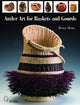 Book cover of: Antler Art for Baskets and Gourds. By: Betsey Sloan