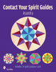 Book cover of: Contact Your Spirit Guides. By: Asandra