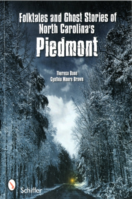 Book cover of: Folktales and Ghost Stories of North Carolina's Piedmont