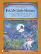 Book cover of: Evi, My Little Monkey. By: Neithard Horn
