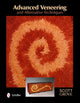 Book cover of: Advanced Veneering and Alternative Techniques. By: Scott Grove