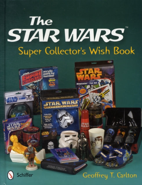 Book cover of: Star Wars Super Collector's Wish Book