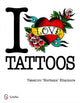 Book cover of: I Love Tattoos. By: Takahiro Kitamura