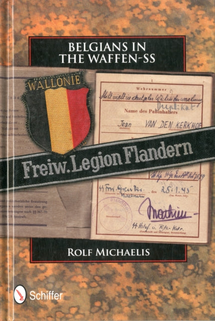 Book cover of: Belgians in the Waffen-SS. By: Rolf Michaelis