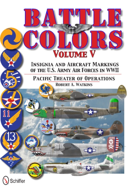 Book cover of: Battle Colors Vol.5: Pacific Theater of Operations. By: Robert Watkins
