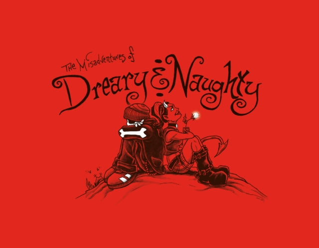 Book cover of: Misadventures of Dreary & Naughty. By: John LaFleur
