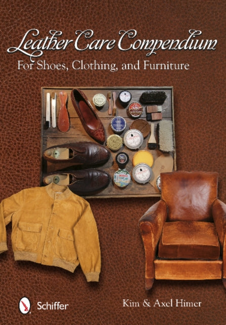 Book cover of: Leather Care Compendium. By: Kim Himer