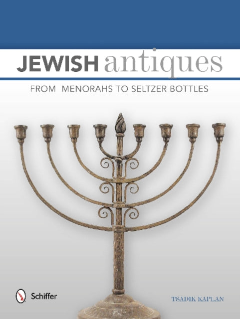 Book cover of: Jewish Antiques. By: Tsadik Kaplan