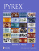 Book cover of: PYREX®. By: Barbara E. Mauzy