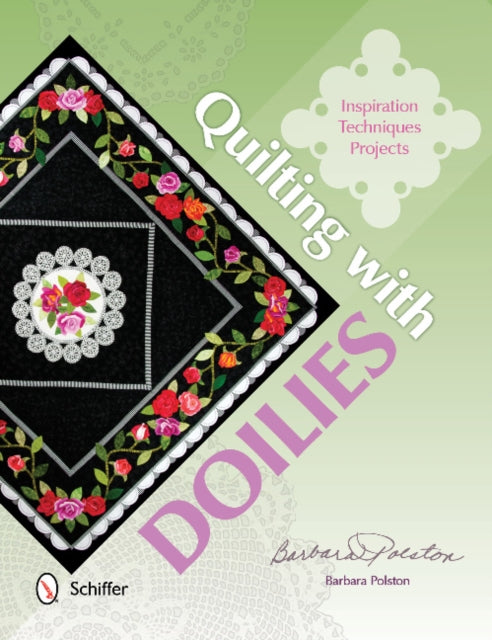 Book cover of: Quilting with Doilies. By: Barbara Polston