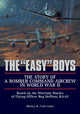 Book cover of: "Easy" Boys: The Story of a Bomber Command Aircrew in World War II. By: Martyn R. Ford-Jones