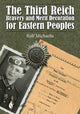 Book cover of: Third Reich Bravery and Merit Decoration for Eastern Peoples. By: Rolf Michaelis