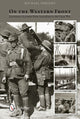 Book cover of: On the Western Front. By: Michael Enright