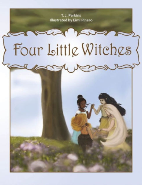 Book cover of: Four Little Witches. By: T. J. Perkins