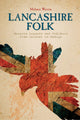 Book cover of: Lancashire Folk. By: Melanie Warren