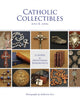 Book cover of: Catholic Collectibles. By: June K. Laval