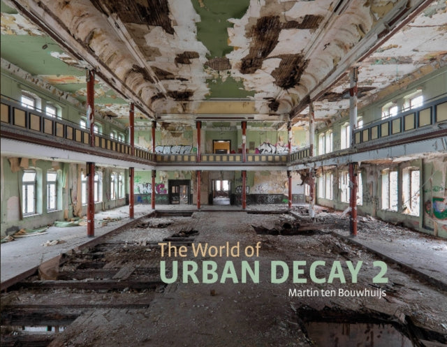 Book cover of: World of Urban Decay 2. By: Martin ten Bouwhuijs
