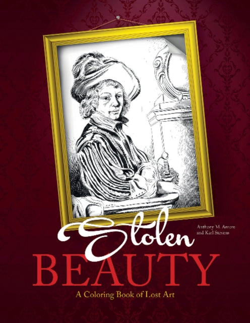 Book cover of: Stolen Beauty. By: Anthony Amore