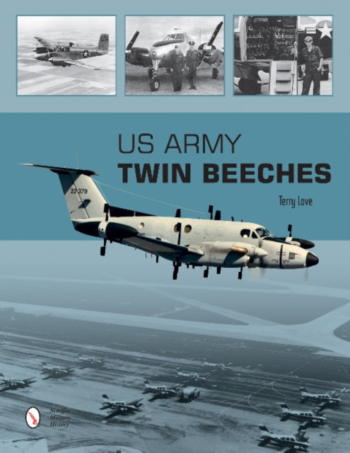 Book cover of: US Army Twin Beeches. By: Terry Love