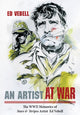 Book cover of: Artist at War. By: Ed Vebell
