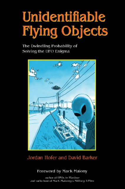 Book cover of: Unidentifiable Flying Objects. By: Jordan Hofer