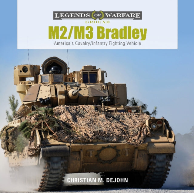 Book cover of: M2/M3 Bradley. By: Christian M. DeJohn