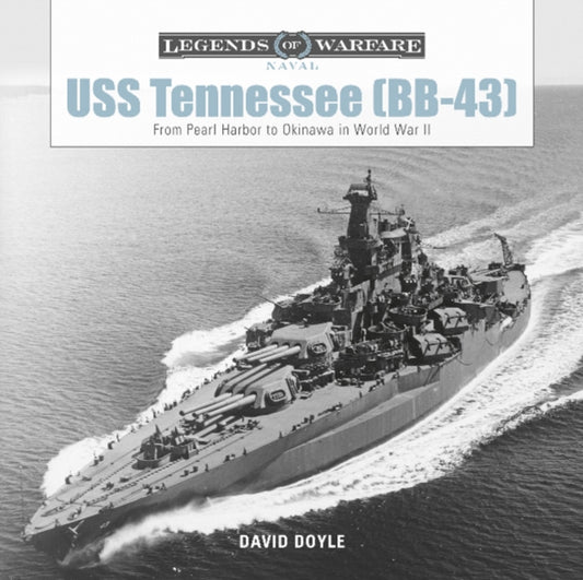 Book cover of: USS Tennessee (BB-43). By: David Doyle