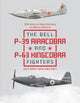 Book cover of: Bell P-39 Airacobra and P-63 Kingcobra Fighters. By: Yefim Gordon