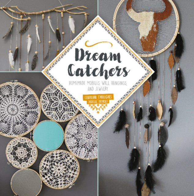 Book cover of: Dream Catchers. By: Charline Fabregues