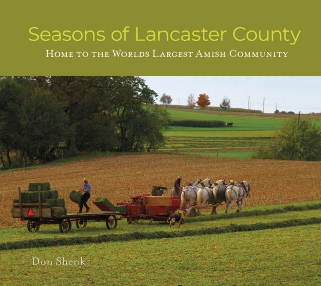 Book cover of: Seasons of Lancaster County. By: Don Shenk