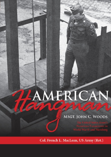 Book cover of: American Hangman. By: French L. MacLean