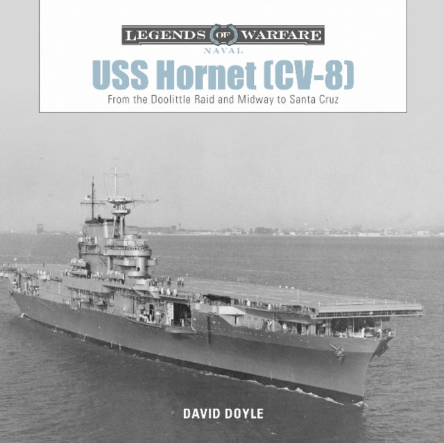 Book cover of: USS Hornet (CV-8). By: David Doyle