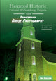 Book cover of: Haunted Historic Colonial Williamsburg, Virginia. By: Tim Scullion
