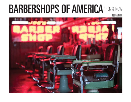 Book cover of: Barbershops of America. By: Rob Hammer