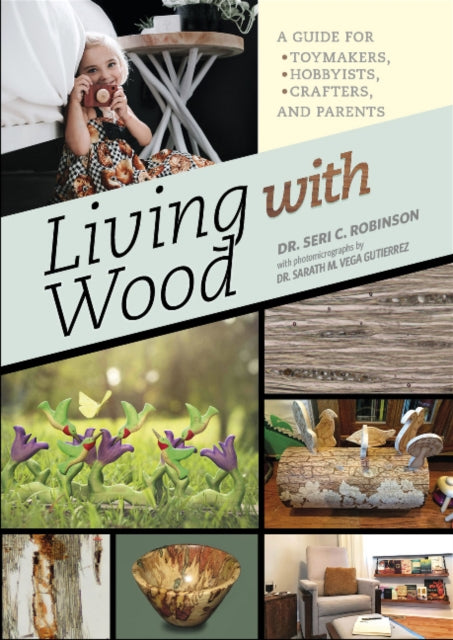 Book cover of: Living with Wood. By: Seri C. Robinson
