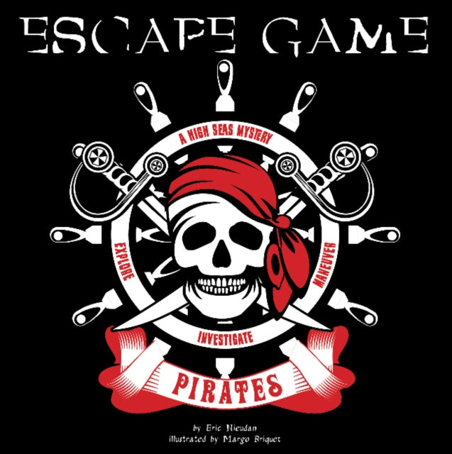 Book cover of: Pirates Escape Game. By: Eric Nieudan
