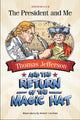 Book cover of: Thomas Jefferson and the Return of the Magic Hat. By: Deborah Kalb