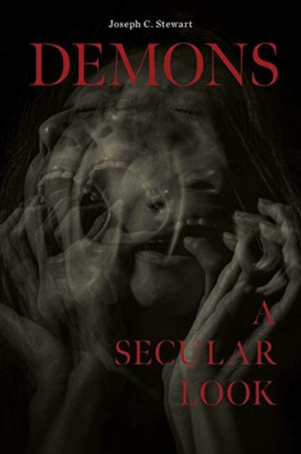 Book cover of: Demons. By: Joseph C. Stewart