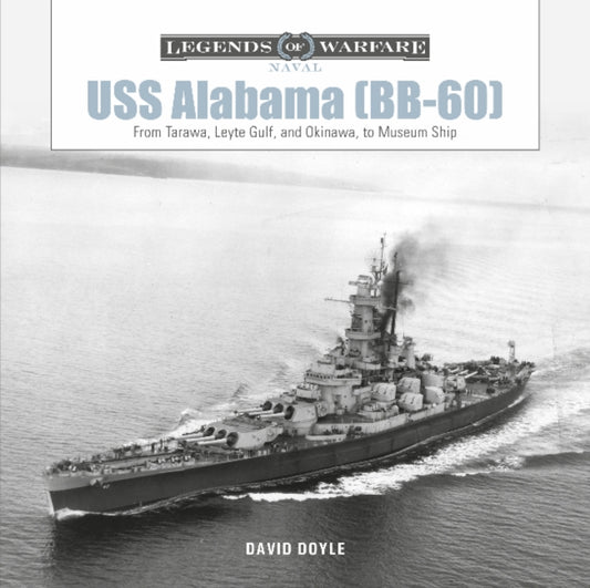 Book cover of: USS Alabama (BB-60). By: David Doyle