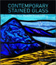 Book cover of: Contemporary Stained Glass. By: Aimee McCulloch