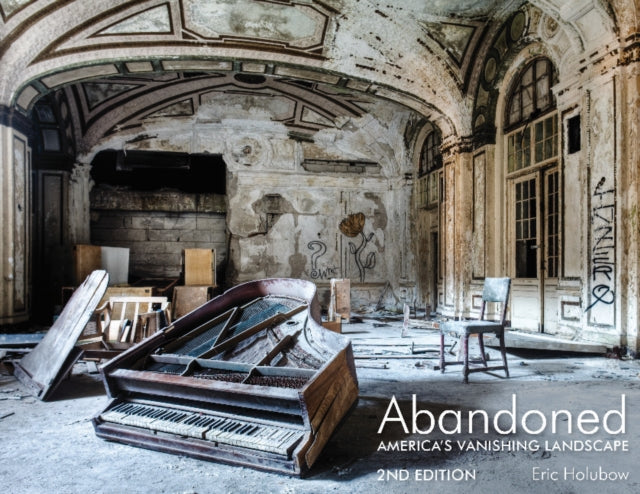 Book cover of: Abandoned, 2nd Edition. By: Eric Holubow