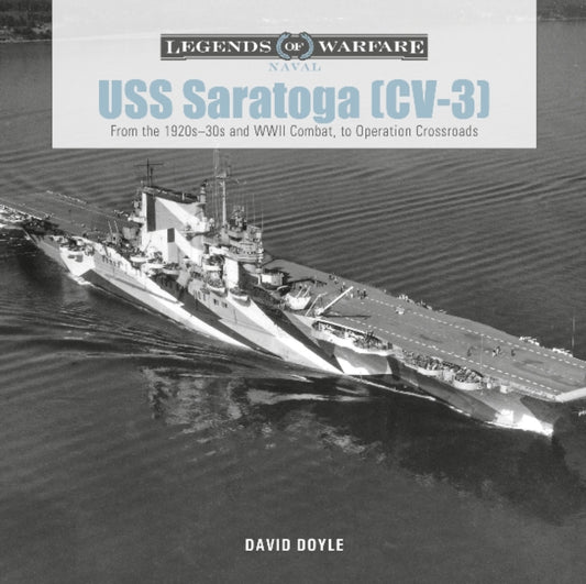 Book cover of: USS Saratoga (CV-3). By: David Doyle