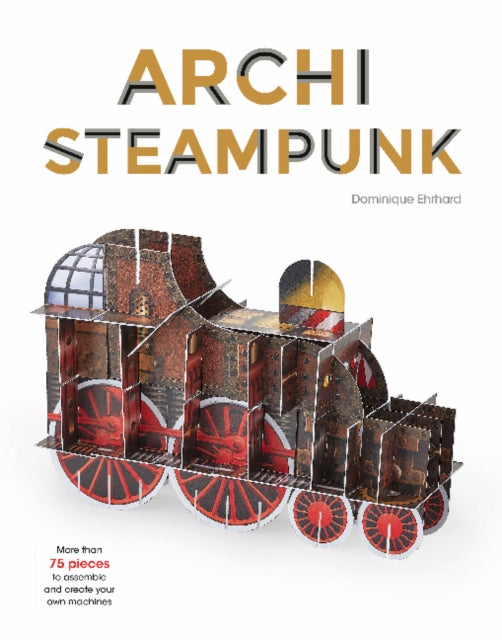 Book cover of: ArchiSteampunk. By: Dominique Ehrhard