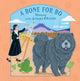 Book cover of: Bone for Bo. By: Joan Waites