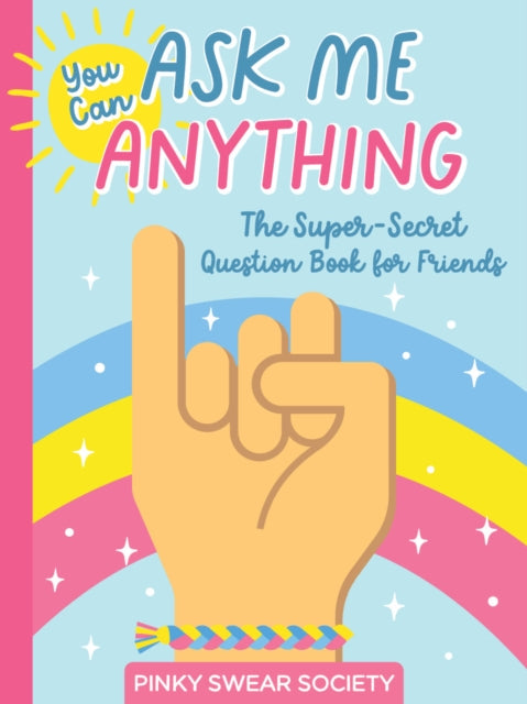 Book cover of: You Can Ask Me Anything. By: Better Day Books