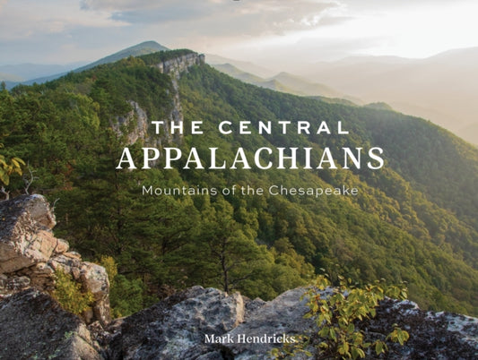 Book cover of: Central Appalachians. By: Mark Hendricks