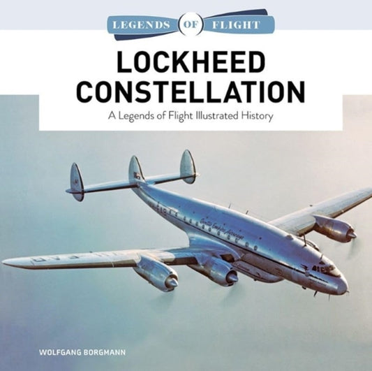 Book cover of: Lockheed Constellation. By: Wolfgang Borgmann