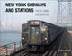 Book cover of: New York Subways and Stations, 1970–1990